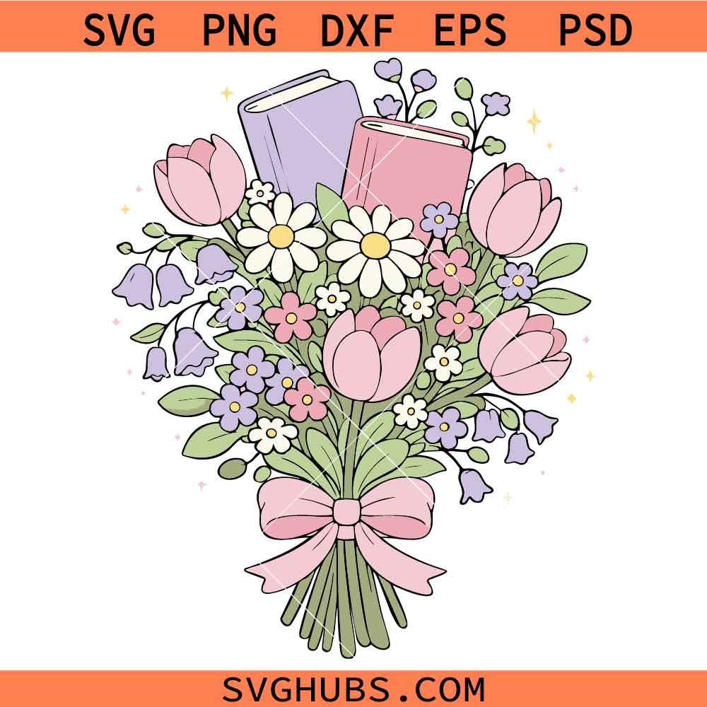 Spring Book Bouquet Svg, Flower Book Svg, Floral Book Lover Shirt Svg