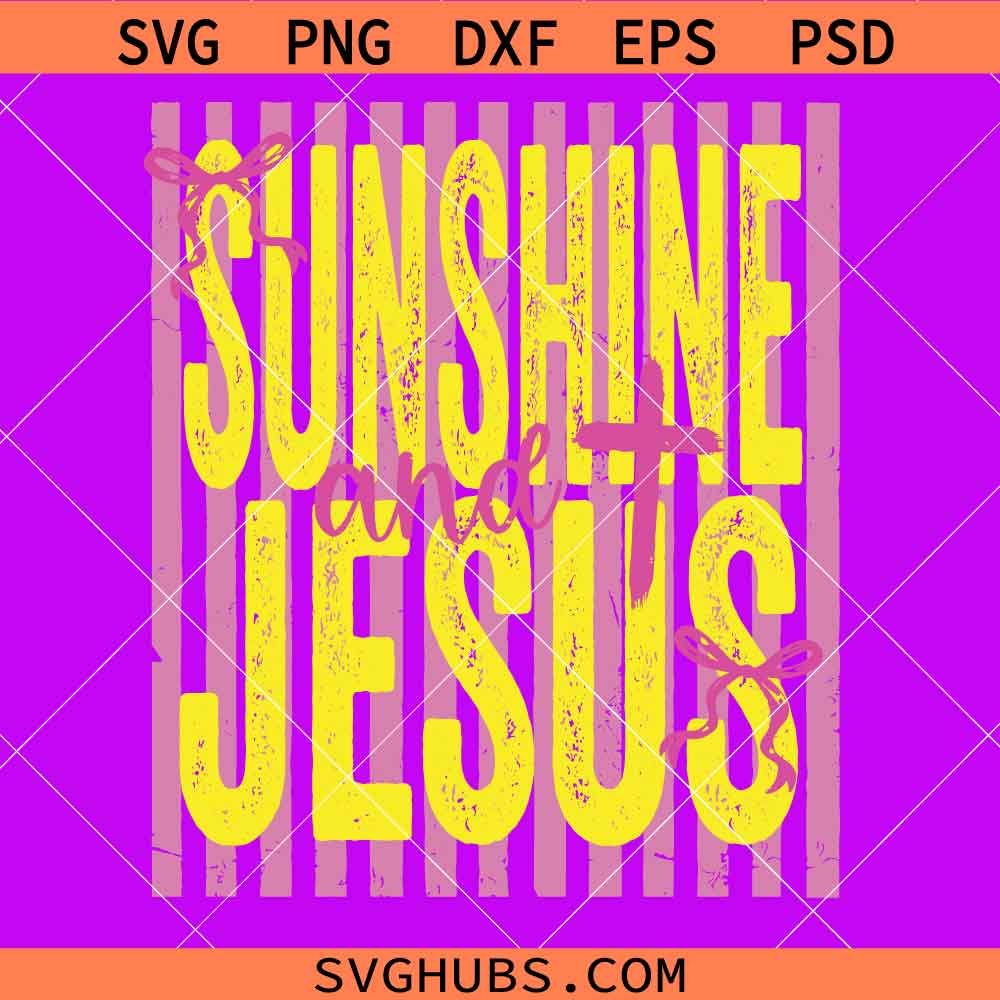 Sunshine and Jesus Pink Yellow Preppy Stripes Coquette Bow Summer Beach Lake SVG