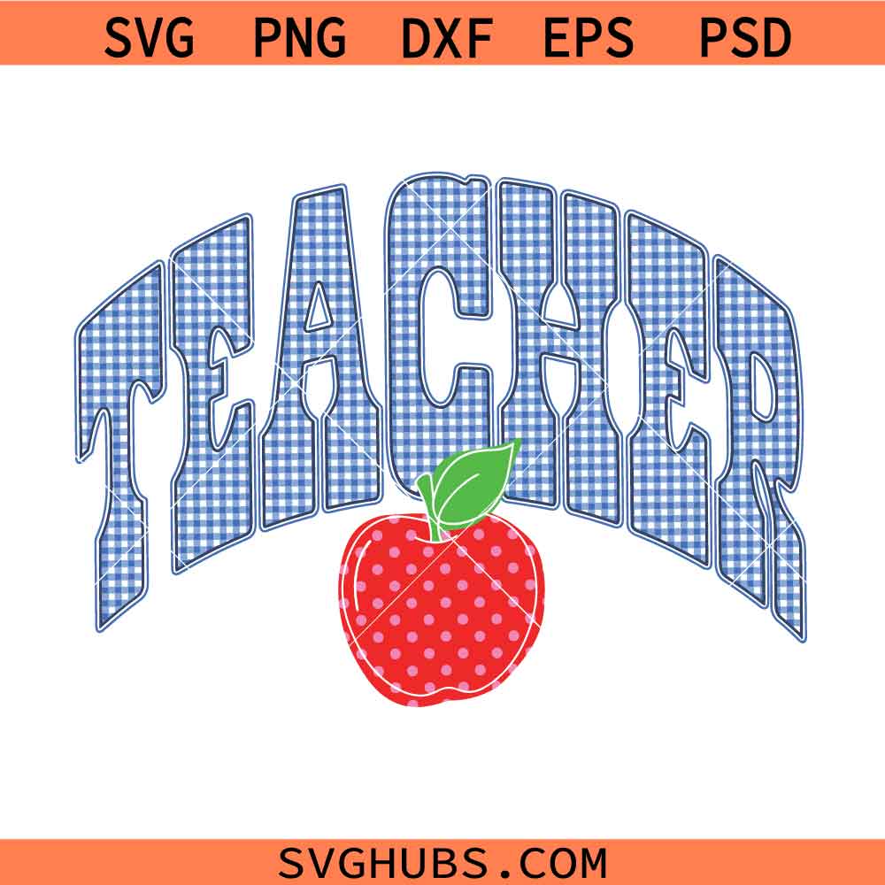 Teacher Apple SVG, Varsity Font SVG, Teacher Appreciation SVG, School Shirt SVG