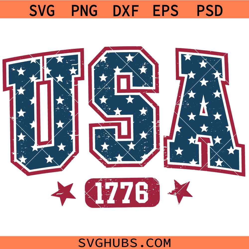 USA 1776 SVG, Independence Day Svg, 4th Of July Svg, Patriotic SVG