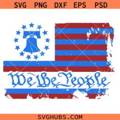 We The People 1776 Flag American svg, Vintage US Flag And liberty Bell svg