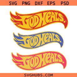 God Heals SVG, Religious Svg, Bible Verses, God Svg, Faith Svg, Christian Quote Svg