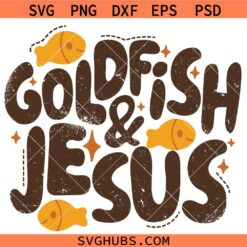 Retro Goldfish and Jesus SVG, Christian Fishing Shirt SVG, Funny Faith svg, Boho SVG