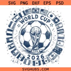 World Cup 2026 Soccer Cup SVG, World Cup Trophy SVG, Football World Cup SVG