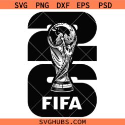 2026 World Cup Trophy SVG, 2026 FIFA World Cup emblem SVG, Sports SVG