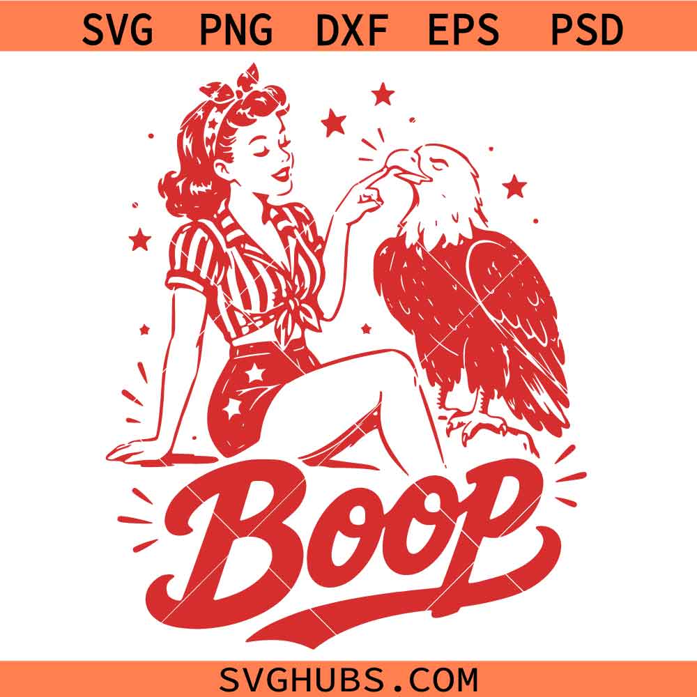 Boop Eagle Patriotic SVG, Patriotic Eagle Svg, 4th Of July Eagle SVG, Independence Day SVG