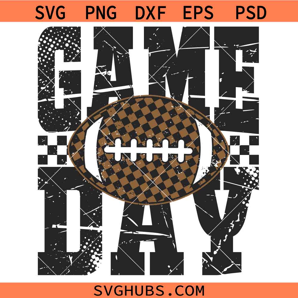 Grunge Game Day Football SVG, Grunge Football SVG, Football Season Svg