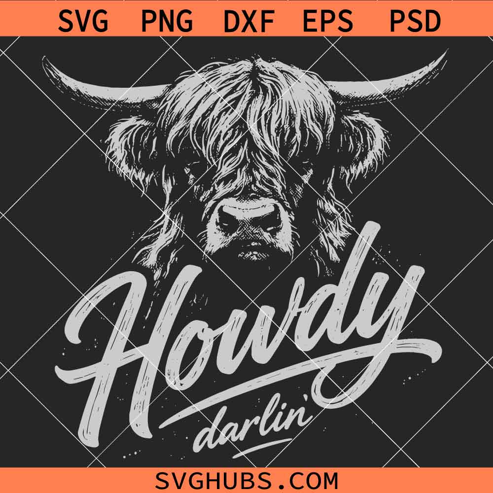 Howdy Darlin SVG, Cowgirl SVG, Country Shirt SVG, Country Music svg