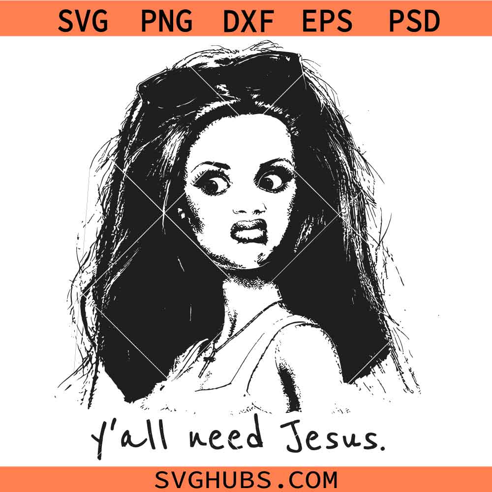 Yall need Jesus Disgusted Doll SVG, Disgusted Barbie SVG, Funny Sarcastic Doll SVG