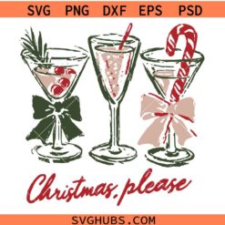 Christmas Please Wine Glasses SVG, Christmas Wine Glass Trio SVG, Holiday Cocktail SVG