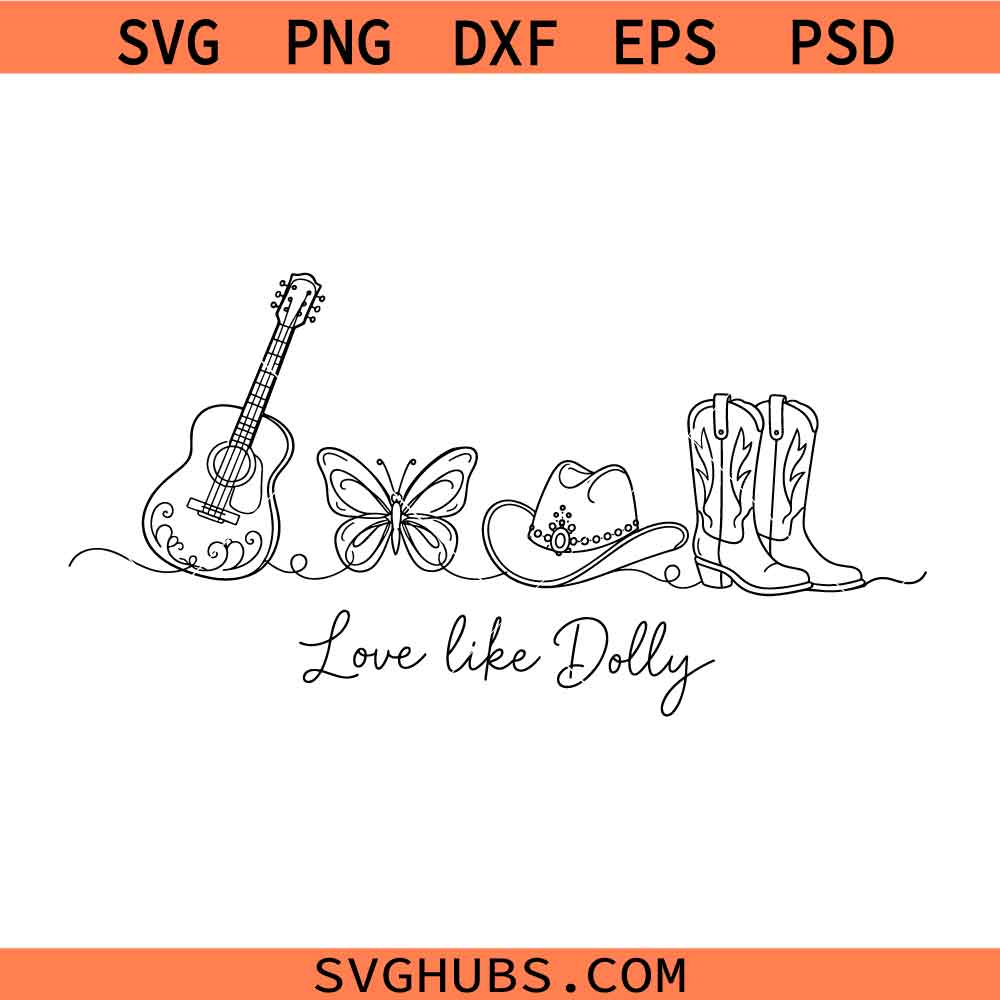 Love Like Dolly SVG, Dolly Butterfly svg, Dolly Parton Signature Svg, Country Music Lover Svg