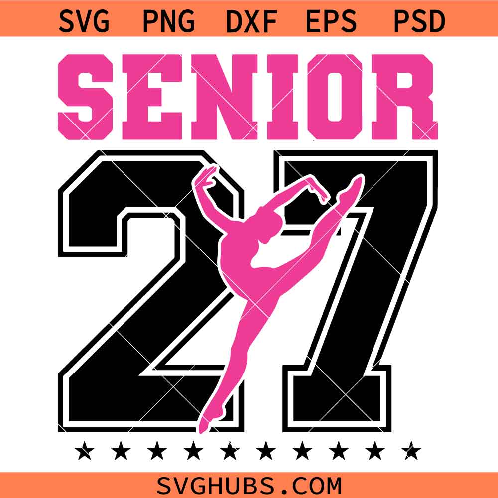 Senior Dance Mom 2027 SVG, Dance Mom SVG, Last Dance Season SVG, Cheer Squad SVG